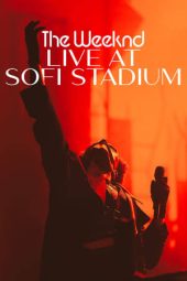 Nonton film The Weeknd: Live at SoFi Stadium (2023) terbaru rebahin layarkaca21 lk21 dunia21 subtitle indonesia gratis