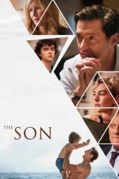 Nonton film The Son (2022) terbaru rebahin layarkaca21 lk21 dunia21 subtitle indonesia gratis