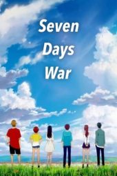 Nonton film Seven Days War (2019) terbaru rebahin layarkaca21 lk21 dunia21 subtitle indonesia gratis