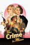 Nonton film The Crime Is Mine (2023) terbaru rebahin layarkaca21 lk21 dunia21 subtitle indonesia gratis