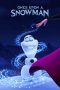 Nonton film Once Upon a Snowman (2020) terbaru rebahin layarkaca21 lk21 dunia21 subtitle indonesia gratis