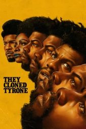 Nonton film They Cloned Tyrone (2023) terbaru rebahin layarkaca21 lk21 dunia21 subtitle indonesia gratis