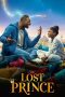 Nonton film The Lost Prince (2020) terbaru rebahin layarkaca21 lk21 dunia21 subtitle indonesia gratis