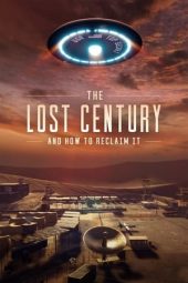 Nonton film The Lost Century: And How to Reclaim It (2023) terbaru rebahin layarkaca21 lk21 dunia21 subtitle indonesia gratis