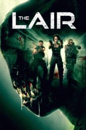 Nonton film The Lair (2022) terbaru rebahin layarkaca21 lk21 dunia21 subtitle indonesia gratis