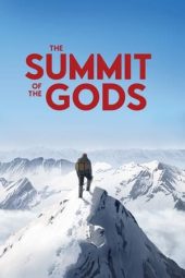 Nonton film The Summit of the Gods (2021) terbaru rebahin layarkaca21 lk21 dunia21 subtitle indonesia gratis