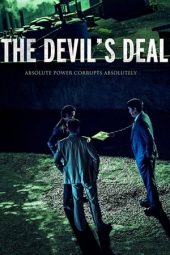 Nonton film The Devil’s Deal (2023) terbaru rebahin layarkaca21 lk21 dunia21 subtitle indonesia gratis