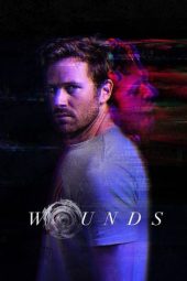 Nonton film Wounds (2019) terbaru rebahin layarkaca21 lk21 dunia21 subtitle indonesia gratis