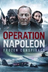 Nonton film Operation Napoleon (2023) terbaru rebahin layarkaca21 lk21 dunia21 subtitle indonesia gratis