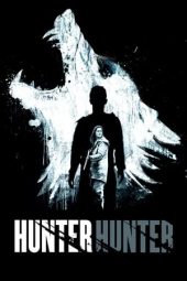 Nonton film Hunter Hunter (2020) terbaru rebahin layarkaca21 lk21 dunia21 subtitle indonesia gratis