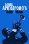Nonton film Louis Armstrong’s Black & Blues (2022) terbaru rebahin layarkaca21 lk21 dunia21 subtitle indonesia gratis
