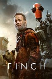 Nonton film Finch (2021) terbaru rebahin layarkaca21 lk21 dunia21 subtitle indonesia gratis