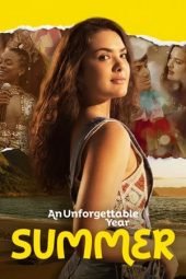 Nonton film An Unforgettable Year – Summer (2023) terbaru rebahin layarkaca21 lk21 dunia21 subtitle indonesia gratis