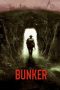Nonton film Bunker (2023) terbaru rebahin layarkaca21 lk21 dunia21 subtitle indonesia gratis