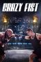 Nonton film Crazy Fist (2021) terbaru rebahin layarkaca21 lk21 dunia21 subtitle indonesia gratis