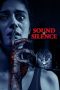 Nonton film Sound of Silence (2023) terbaru rebahin layarkaca21 lk21 dunia21 subtitle indonesia gratis