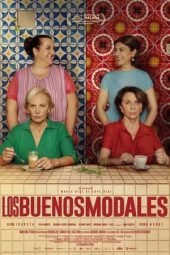 Nonton film Los buenos modales (2023) terbaru rebahin layarkaca21 lk21 dunia21 subtitle indonesia gratis