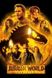 Nonton film Jurassic World Dominion (2022) terbaru rebahin layarkaca21 lk21 dunia21 subtitle indonesia gratis