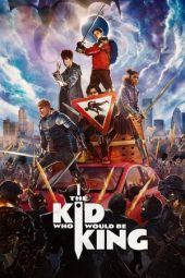 Nonton film The Kid Who Would Be King (2019) terbaru rebahin layarkaca21 lk21 dunia21 subtitle indonesia gratis