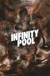 Nonton film Infinity Pool (2023) terbaru rebahin layarkaca21 lk21 dunia21 subtitle indonesia gratis