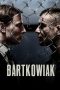 Nonton film Bartkowiak (2021) terbaru rebahin layarkaca21 lk21 dunia21 subtitle indonesia gratis