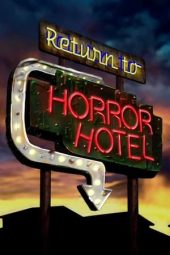Nonton film Return to Horror Hotel (2019) terbaru rebahin layarkaca21 lk21 dunia21 subtitle indonesia gratis