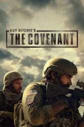 Nonton film Guy Ritchie’s The Covenant (2023) terbaru rebahin layarkaca21 lk21 dunia21 subtitle indonesia gratis