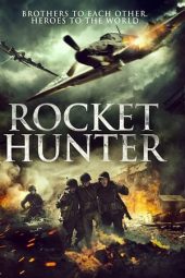 Nonton film Rocket Hunter (2020) terbaru rebahin layarkaca21 lk21 dunia21 subtitle indonesia gratis