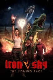 Nonton film Iron Sky: The Coming Race (2019) terbaru rebahin layarkaca21 lk21 dunia21 subtitle indonesia gratis