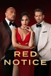 Nonton film Red Notice (2021) terbaru rebahin layarkaca21 lk21 dunia21 subtitle indonesia gratis