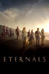 Nonton film Eternals (2021) terbaru rebahin layarkaca21 lk21 dunia21 subtitle indonesia gratis