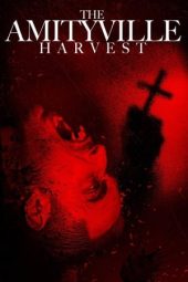 Nonton film The Amityville Harvest (2020) terbaru rebahin layarkaca21 lk21 dunia21 subtitle indonesia gratis