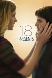 Nonton film 18 Presents (2020) terbaru rebahin layarkaca21 lk21 dunia21 subtitle indonesia gratis