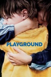 Nonton film Playground (2021) terbaru rebahin layarkaca21 lk21 dunia21 subtitle indonesia gratis