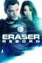 Nonton film Eraser: Reborn (2022) terbaru rebahin layarkaca21 lk21 dunia21 subtitle indonesia gratis