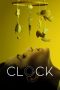 Nonton film Clock (2023) terbaru rebahin layarkaca21 lk21 dunia21 subtitle indonesia gratis