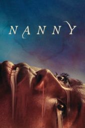 Nonton film Nanny (2022) terbaru rebahin layarkaca21 lk21 dunia21 subtitle indonesia gratis