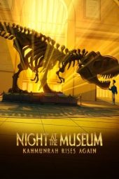Nonton film Night at the Museum: Kahmunrah Rises Again (2022) terbaru rebahin layarkaca21 lk21 dunia21 subtitle indonesia gratis
