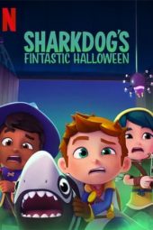 Nonton film Sharkdog’s Fintastic Halloween (2021) terbaru rebahin layarkaca21 lk21 dunia21 subtitle indonesia gratis