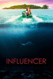 Nonton film Influencer (2023) terbaru rebahin layarkaca21 lk21 dunia21 subtitle indonesia gratis