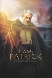 Nonton film I Am Patrick: The Patron Saint of Ireland (2020) terbaru rebahin layarkaca21 lk21 dunia21 subtitle indonesia gratis