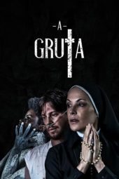 Nonton film A Gruta (2020) terbaru rebahin layarkaca21 lk21 dunia21 subtitle indonesia gratis
