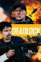 Nonton film Deadlock (2021) terbaru rebahin layarkaca21 lk21 dunia21 subtitle indonesia gratis