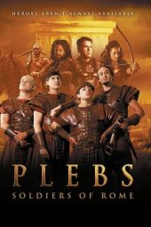 Nonton film Plebs: Soldiers of Rome (2022) terbaru rebahin layarkaca21 lk21 dunia21 subtitle indonesia gratis