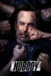 Nonton film Nobody (2021) terbaru rebahin layarkaca21 lk21 dunia21 subtitle indonesia gratis