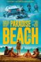 Nonton film Paradise Beach (2019) terbaru rebahin layarkaca21 lk21 dunia21 subtitle indonesia gratis