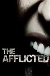 Nonton film The Afflicted (2011) terbaru rebahin layarkaca21 lk21 dunia21 subtitle indonesia gratis