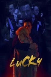 Nonton film Lucky (2020) terbaru rebahin layarkaca21 lk21 dunia21 subtitle indonesia gratis
