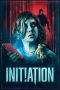 Nonton film Init!ation (2021) terbaru rebahin layarkaca21 lk21 dunia21 subtitle indonesia gratis