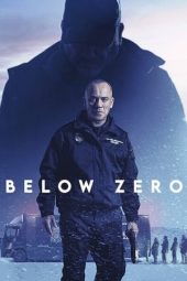 Nonton film Below Zero (2021) terbaru rebahin layarkaca21 lk21 dunia21 subtitle indonesia gratis